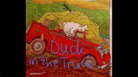 Duck In The Truck by Jez Alborough, Fun Duck Story for Small Children, Kid's Read Aloud Book ...