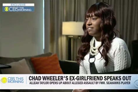 Chad Wheeler’s Ex-Girlfriend Alleah Taylor Believes He Should Serve ...