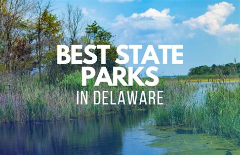 10 Best State Parks In Delaware (2023) - Hikers Daily