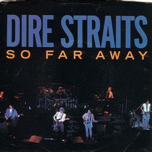 Dire Straits: “So Far Away” (1985) - Progrography