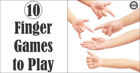 10 Finger Games to Play - Your Therapy Source