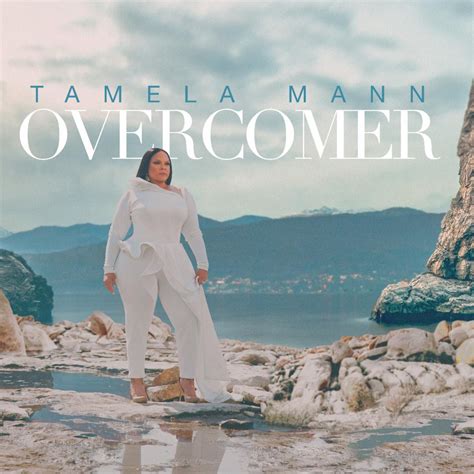 Tamela Mann 'Overcomer' Album - Praisejamzblog.com