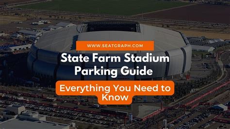 State Farm Stadium parking Guide 2023: Map, Cost & Deals - SeatGraph