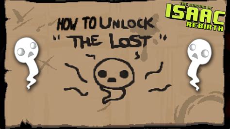 How to unlock The Lost ♣ The Binding of Isaac: Rebirth - YouTube