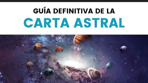 Guía DEFINITIVA [GRATIS] de la Carta Astral (2023): qué es y para qué sirve