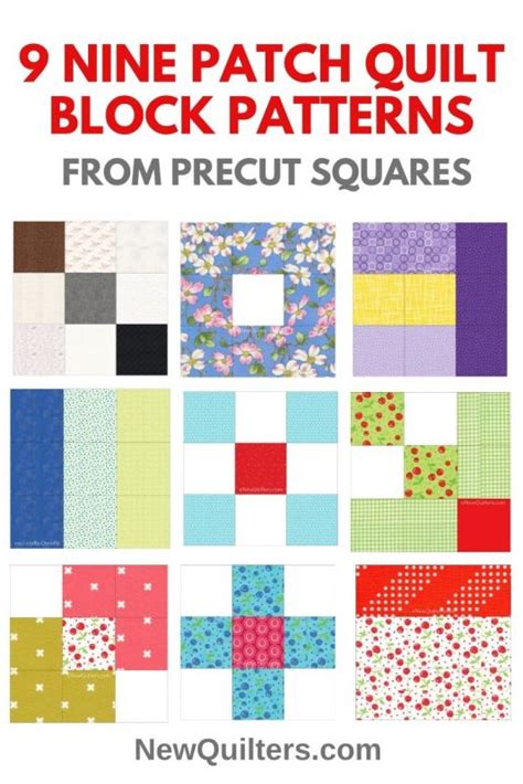 9 Nine-Patch Quilt Block Patterns from Precut Fabric Squares | New Quilters