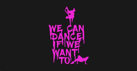 We Can Dance - Music - T-Shirt | TeePublic