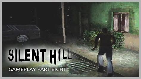 SILENT HILL (PS1 - 1999) GAMEPLAY - Easy Level | PART EIGHT ...