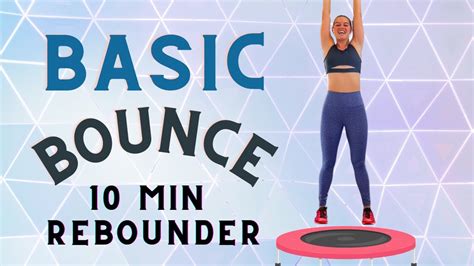 10 Minute Basic Rebounder Workout - YouTube