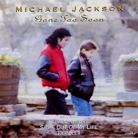 Michael Jackson - Gone Too Soon - Single Lyrics and Tracklist | Genius