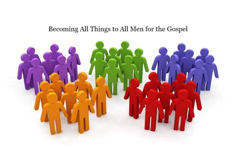 Becoming All Things to All Men for the Gospel - Engage 360 Ministries