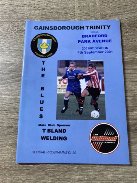 GAINSBOROUGH TRINITY V Bradford Park Avenue Unibond League 2001-02 Programme £4.99 - PicClick UK
