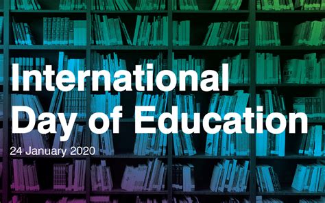 International Day of Education: Learning for People, Region, Prosperity ...