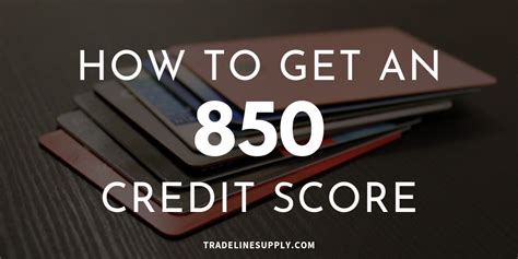 How to Get an 850 Credit Score [Infographic] | Tradeline Supply Company ...