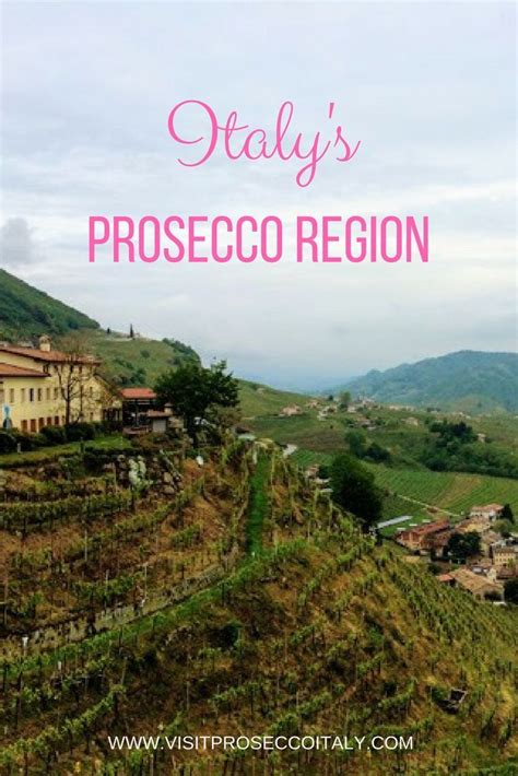 Where is the prosecco region of italy visit prosecco italy – Artofit