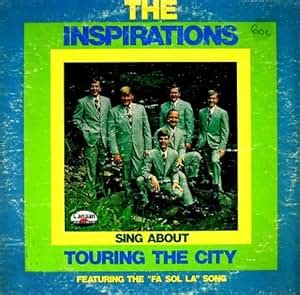 The Inspirations Quartet - THE INSPIRATIONS Sing About TOURING THE CITY - Amazon.com Music