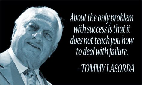 Tommy Lasorda Quotes