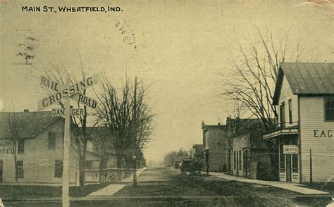 Main Street, 1915 - Wheatfield, Indiana | MAIN ST., WHEATFIE… | Flickr