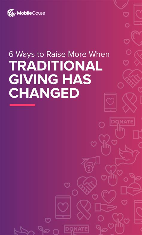 6 Ways to Raise More When Traditional Giving Has Changed Infographic ...