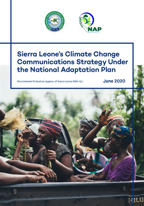 Sierra Leone’s Climate Change Communications Strategy Under the National Adaptation Plan - NAP ...