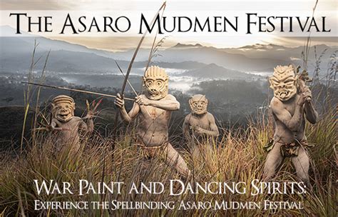 The Asaro Mudmen - tribes of papua new guinea