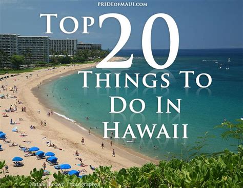 Top 20 Things to do in Hawaii. | Pride of Maui Blogs | Pinterest | Hawaii, Vacation and Vacation ...