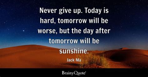 Never Give Up Quotes - BrainyQuote