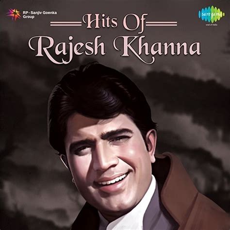 Hits Of Rajesh Khanna Songs Download: Hits Of Rajesh Khanna MP3 Songs Online Free on Gaana.com