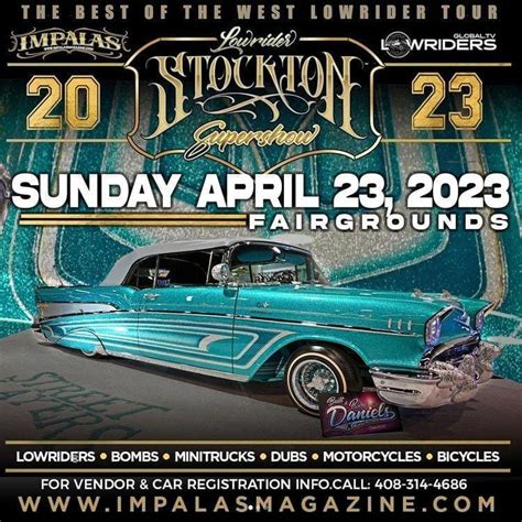 The Impalas Magazine Stockton Lowrider Super Show – CA CarCruiseFinder.com