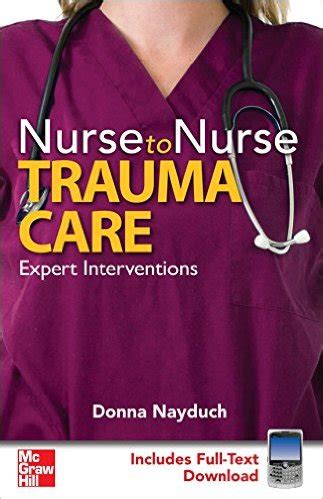 Nurse to Nurse Trauma Care 1st Edition ⋆ eMEDICAL BOOKS