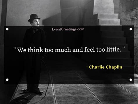 60 Motivational Charlie Chaplin Quotes – Events Greetings