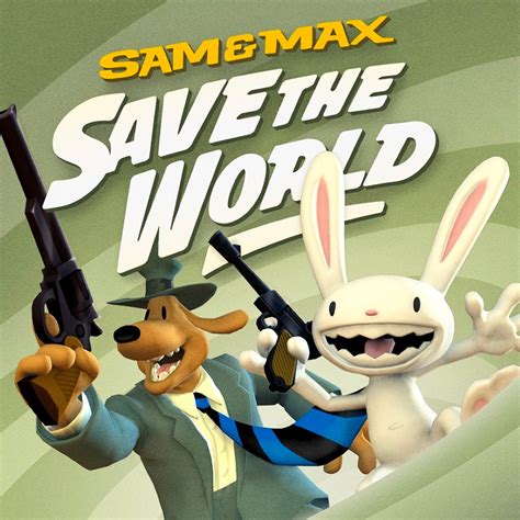 Sam & Max Save the World - IGN