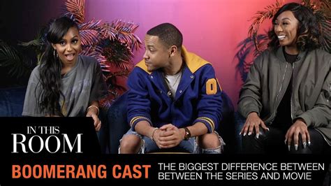 The Cast Of BET's Boomerang Breaks Down The Biggest Difference From The Movie | In this Room ...