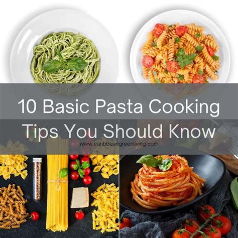 10 Basic Pasta Cooking Tips You Should Know