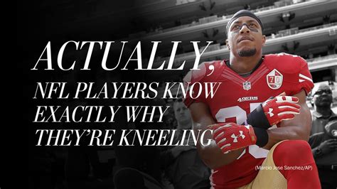 Actually, NFL players know exactly why they’re kneeling