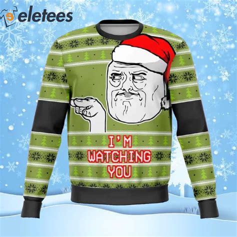 I'm Watching You Meme Ugly Christmas Sweater