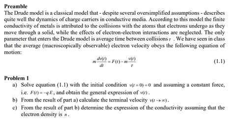 Solved Preamble The Drude model is a classical model that - | Chegg.com