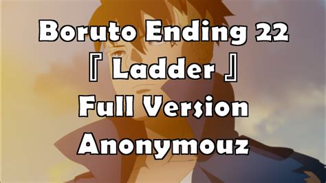 Boruto : Ending 22 Full Lyrics『 Ladder 』Anonymouz [CC] - YouTube