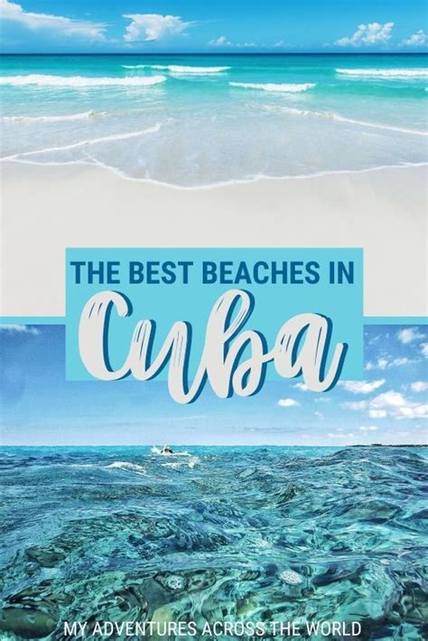 Looking for the best beaches in Cuba? Read this post to discover the ...