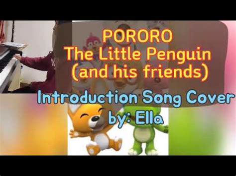 PORORO's INTRODUCTION SONG (PIANO COVER) - YouTube