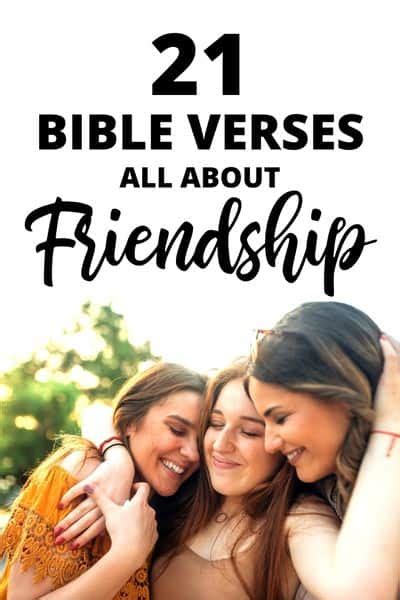 21 Bible Verses about Friendship and Friendship in the Bible