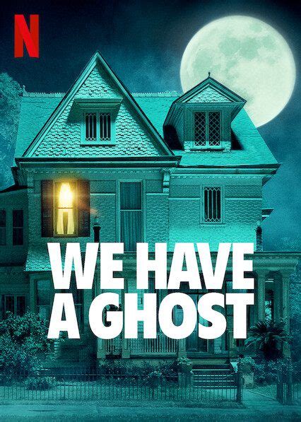 We Have a Ghost - What's on Netflix