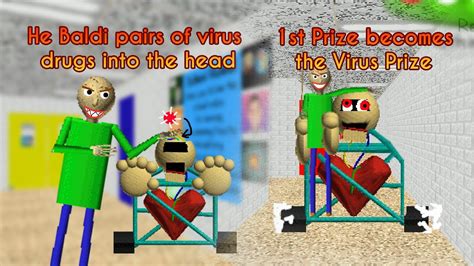 1st Prize Become Virus Prize... | 1st Prize Helps Baldi [Baldi's Basics ...