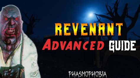 Revenant Phasmophobia - Phasmophobia All Ghosts List Evidence Clues Phasmophobia Guide ...