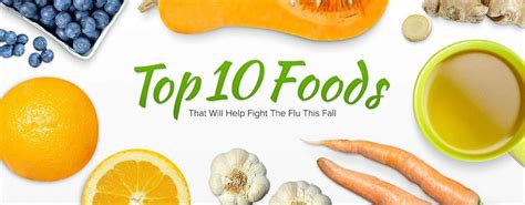 Top 10 Flu Fighting Foods