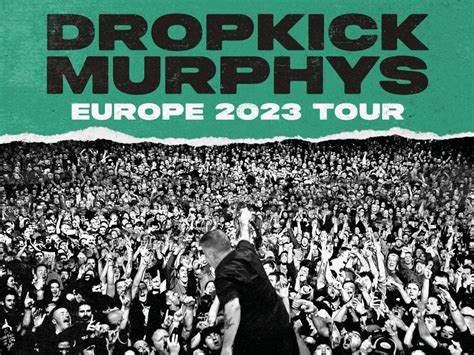 Dropkick Murphys - EUROPE TOUR 2023