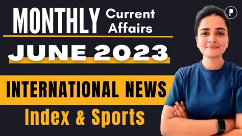 June 2023 Current Affairs | Monthly Current Affairs 2023 | International News, Sports & Ranking ...