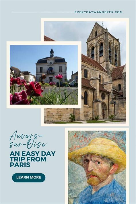 How To Spend A Day In Auvers-Sur-Oise, France