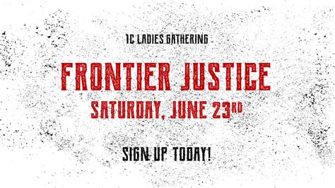 Ladies Gathering @ Frontier Justice