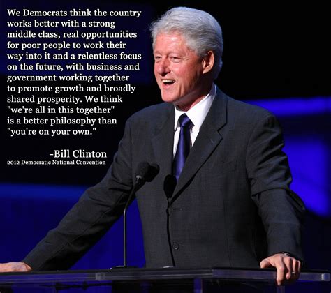 Bill Clinton Famous Quotes. QuotesGram